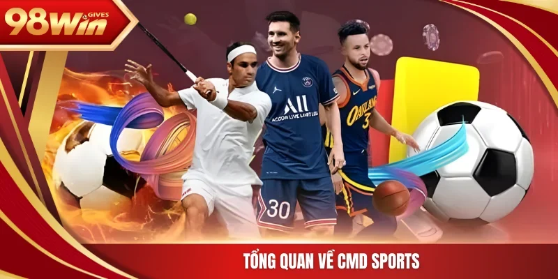 Tổng quan về CMD Sports