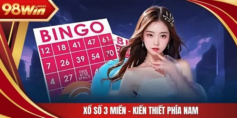 Xổ số 3 miền - Kiến thiết phía Nam